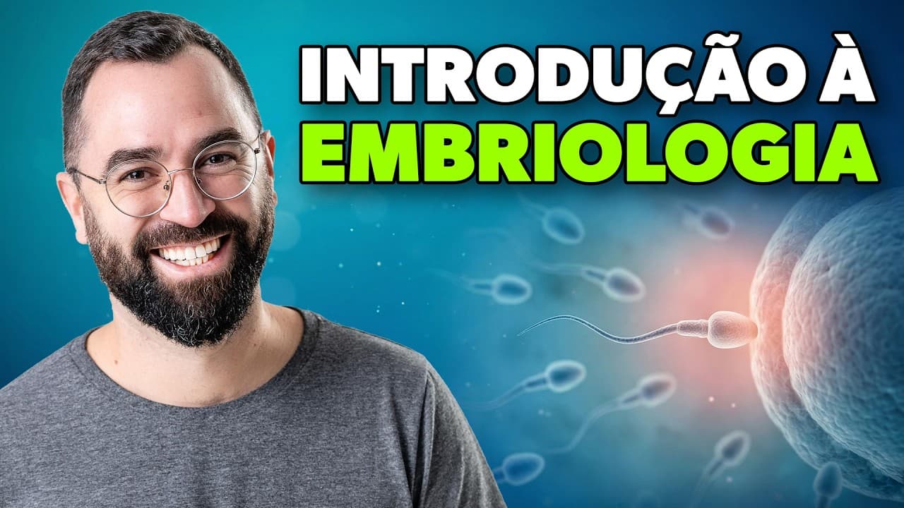 Thumbnail: Introdução à Embriologia (0 a 11 dias) e Fecundação Humana - Aula 01 - Módulo VI | Prof. Guilherme