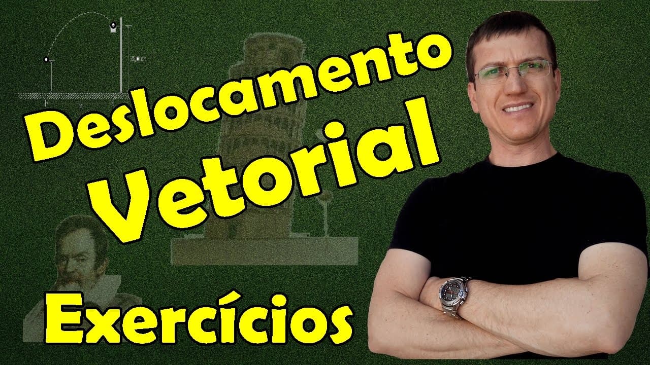 Thumbnail: DESLOCAMENTO VETORIAL - EXERCÍCIO RESOLVIDO - CINEMÁTICA - Aula 19 - Prof. Marcelo Boaro