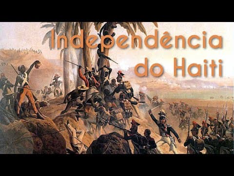 Thumbnail da aula: Independência do Haiti (1791-1804) - Brasil Escola
