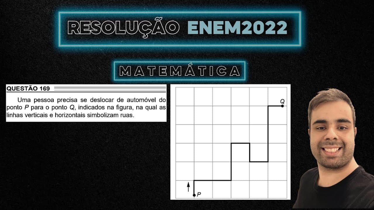 Thumbnail: ENEM 2022 Uma pessoa precisa se deslocar de automóvel do ponto P para o ponto Q, indicados na figura