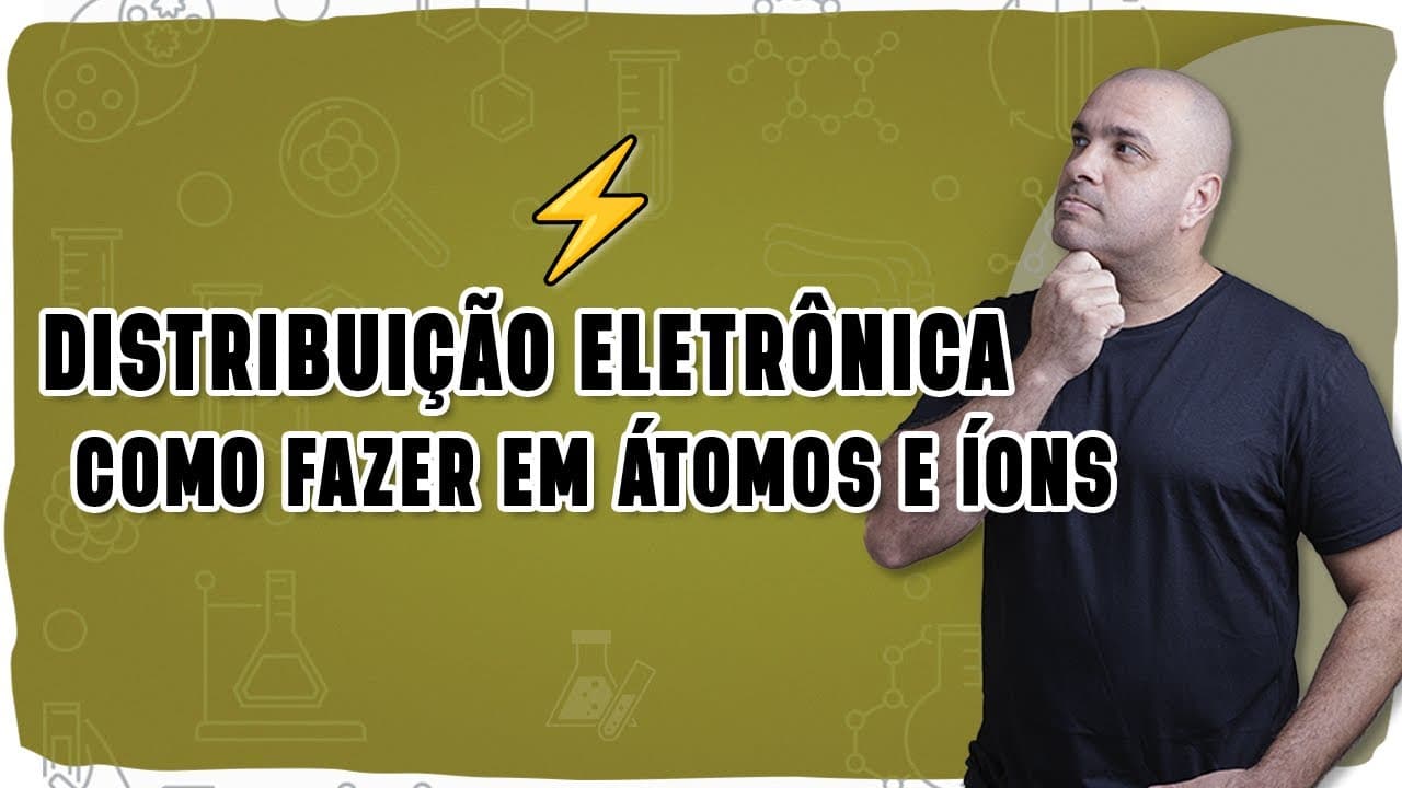 Thumbnail: ⚛️ DISTRIBUIÇÃO ELETRÔNICA: Como fazer em átomos e íons sem erro!