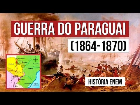 Thumbnail da aula: A GUERRA DO PARAGUAI: o maior conflito armado da América do Sul | RESUMO DE HISTÓRIA O ENEM