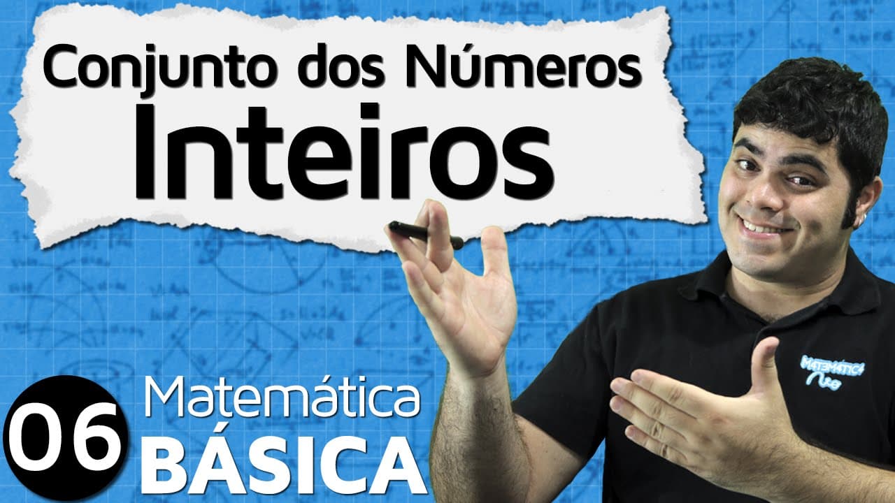 Thumbnail: Conjunto dos Números Inteiros | MAB #6