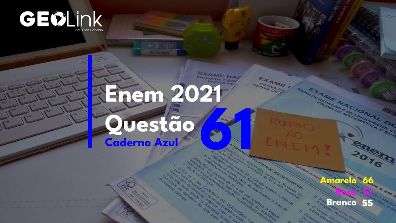 Thumbnail: Enem 2021: questão 61 (Caderno Azul)