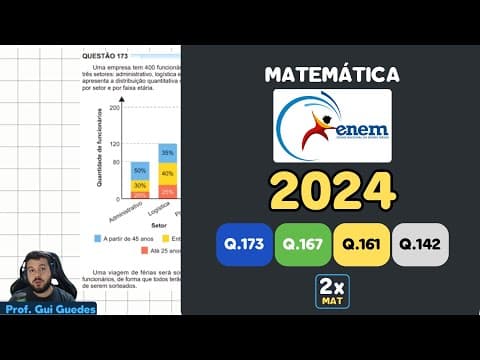 Thumbnail da aula: Resolução Matemática ENEM 2024 - Questão 173 - Caderno Azul | Uma empresa tem 400 funcionários