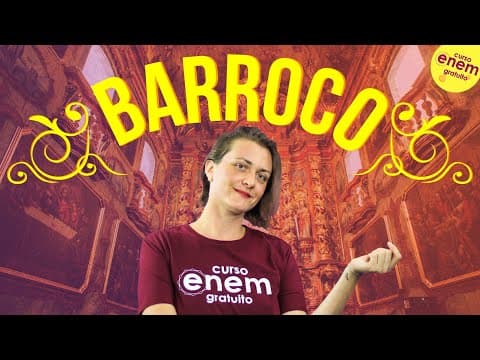 Thumbnail da aula: BARROCO: CONTEXTO HISTÓRICO E CARACTERÍSTICAS | Resumo de Literatura para o Enem