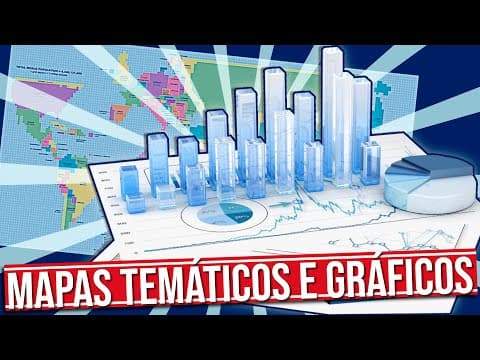 Thumbnail da aula: MAPAS TEMÁTICOS E GRÁFICOS