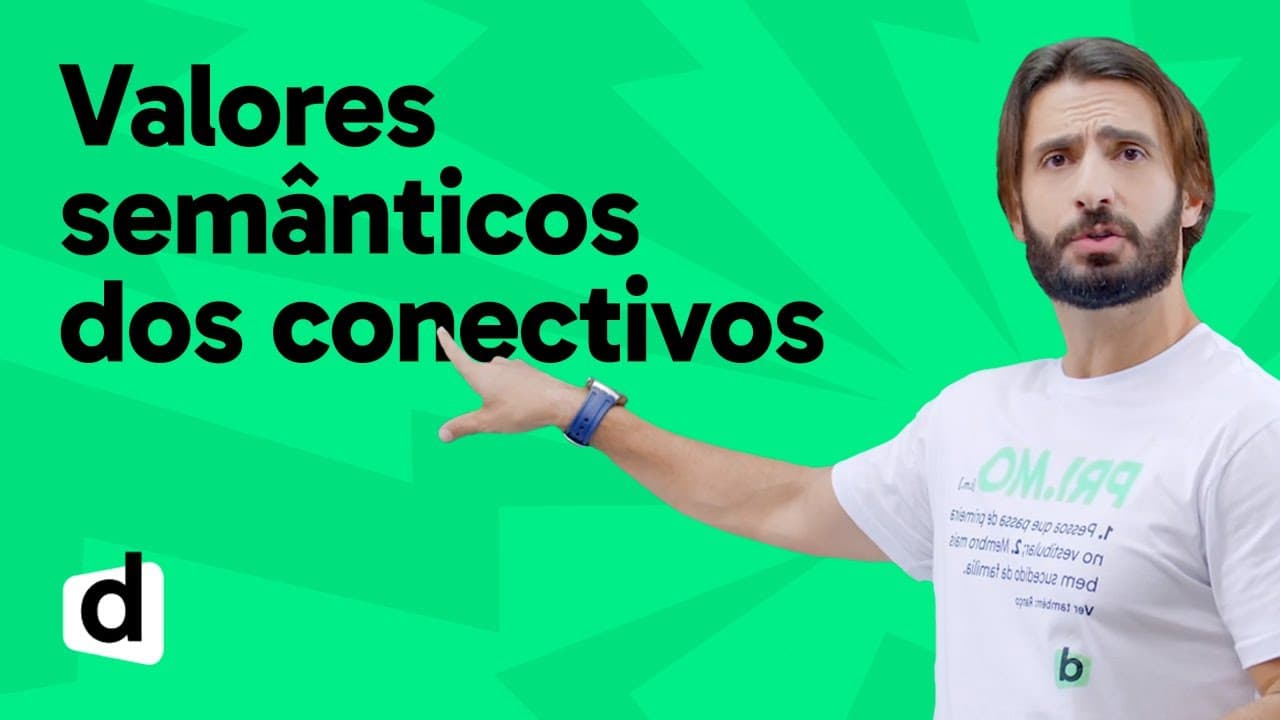 Thumbnail: REVISÃO ENEM | PORTUGUÊS: VALORES SEMÂNTICOS DOS CONECTIVOS | ESQUENTA ENEM | DESCOMPLICA