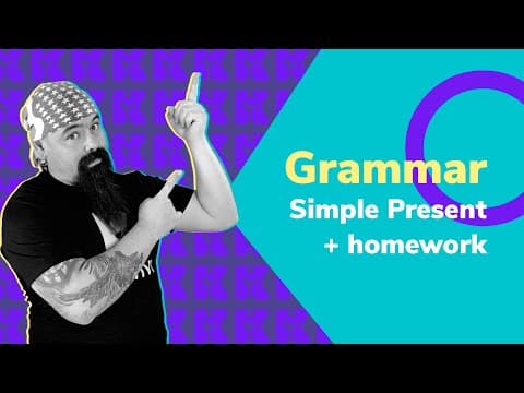 Thumbnail da aula: Grammar - Simple present + homework | Inglês 2.0 | Kultivi | Rui Ventura