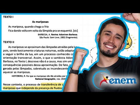 Thumbnail da aula: ENEM 2025 - As mariposa, quando chega o frio Fica dando volta em volta da lâmpida pra se esquentá.