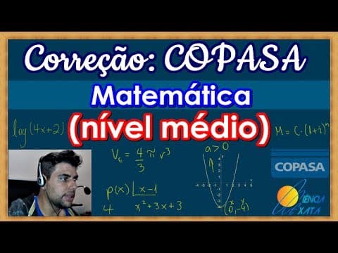 Thumbnail da aula: Correção Prova Copasa 2014 - Matemática (Nível Médio)