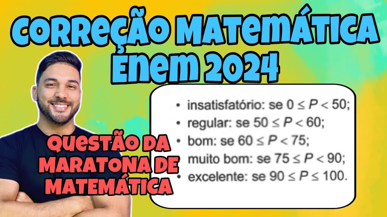 Thumbnail: CORREÇÃO ENEM 2024 - MATEMÁTICA | João e Felipe participaram, na escola, de uma maratona de matemá..