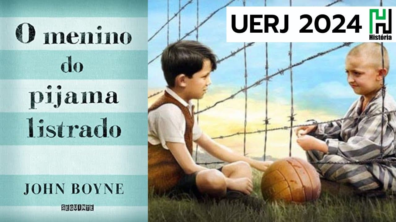 Thumbnail: UERJ 2024 Menino do Pijama Listrado | Análise da Obra | História e Redação (Exame Discursivo)