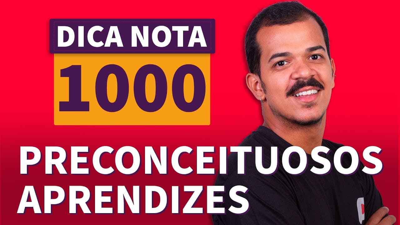 Thumbnail: PRECONCEITUOSOS APRENDIZES | Dica Nota 1000 | David Gonçalves