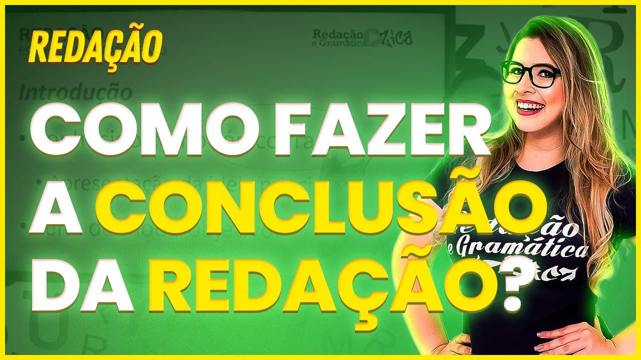 Thumbnail: O QUE FAZER NA CONCLUSÃO DA REDAÇÃO: TÉCNICAS COMPLETAS (Concursos Públicos, ENEM e Vestibulares)