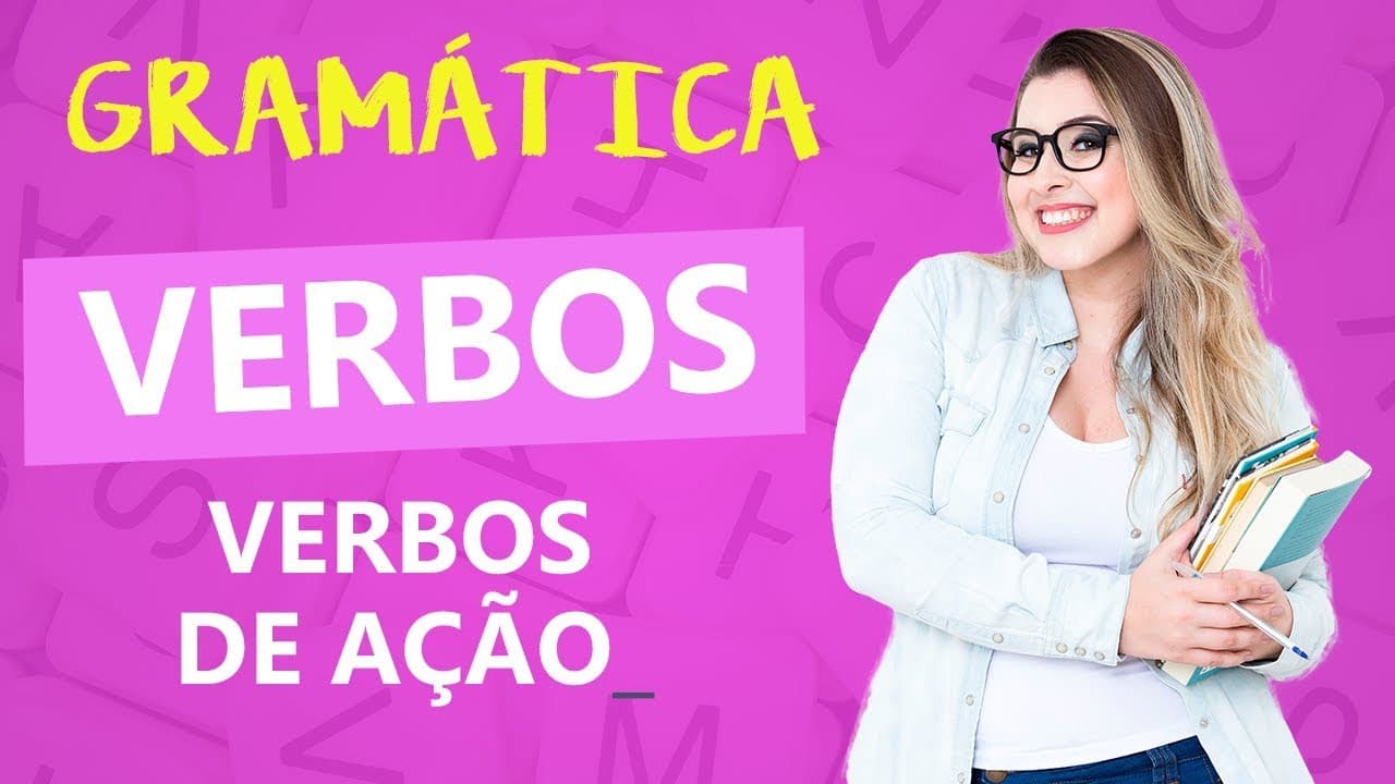 Thumbnail: VERBOS: VERBO DE AÇÃO - Profa. Pamba