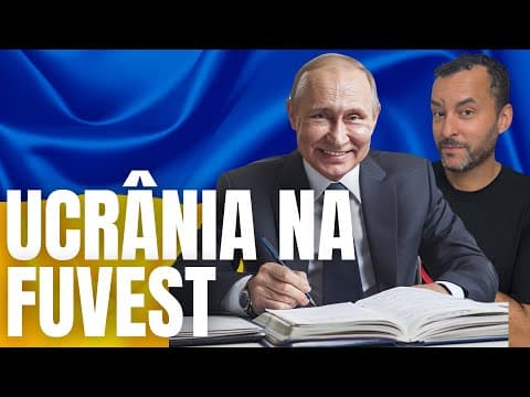 Thumbnail da aula: E se cair a GUERRA da UCRÂNIA na FUVEST | Geopolítica