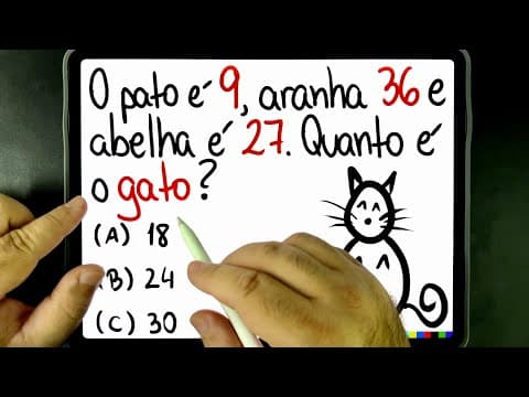 Thumbnail da aula: 🔥 RACIOCÍNIO LÓGICO BUGANTE: O pato é 9, aranha 36 e abelha é 27. QUANTO É O GATO? 😻