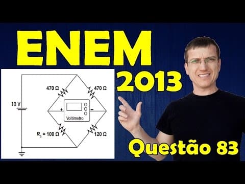 Thumbnail da aula: ENEM 2013 - Question 83 solved (Blue Booklet) - Physics - Electricity - Prof. Marcelo Boaro