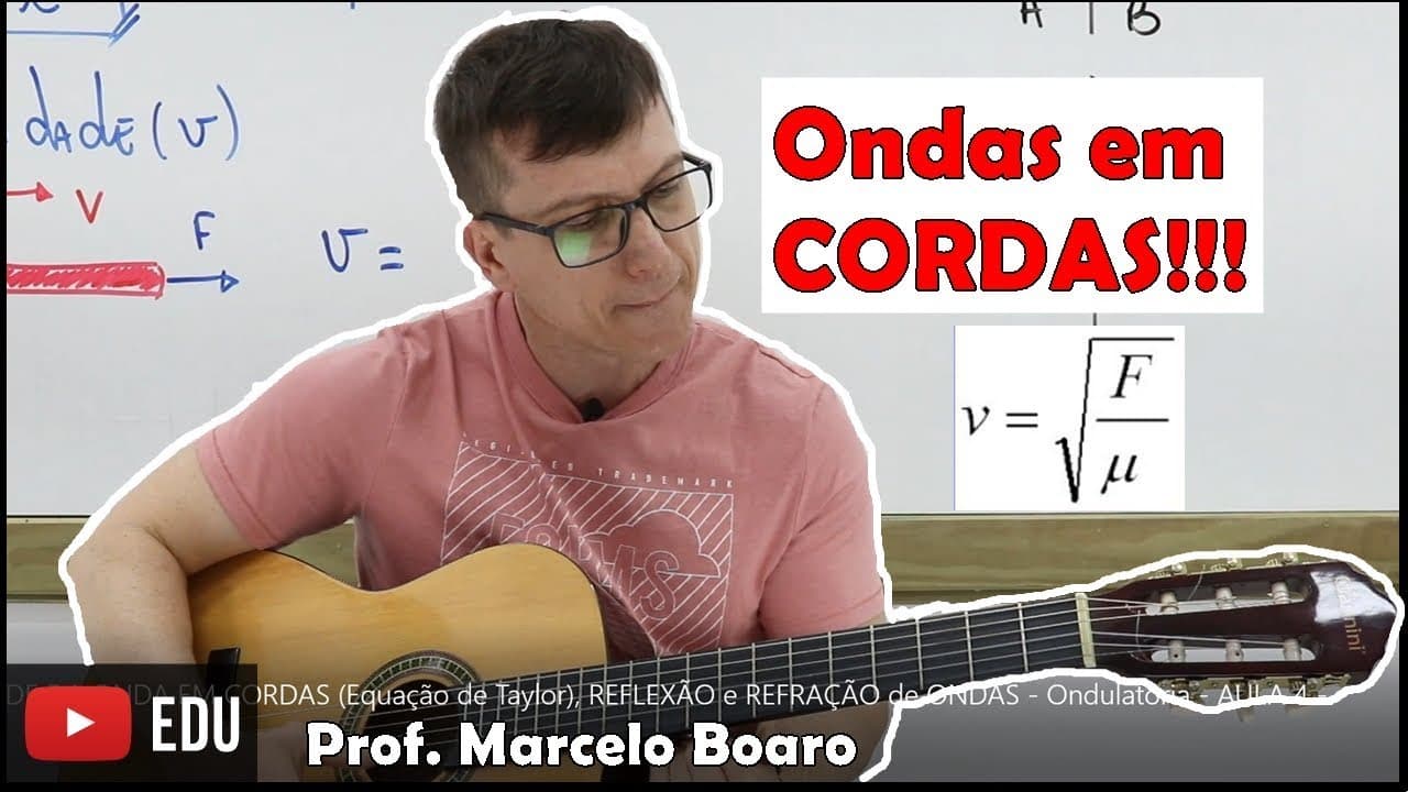 Thumbnail: VELOCIDADE DA ONDA EM CORDAS(Equação de Taylor), REFLEXÃO e REFRAÇÃO - Ondulatória   AULA 4
