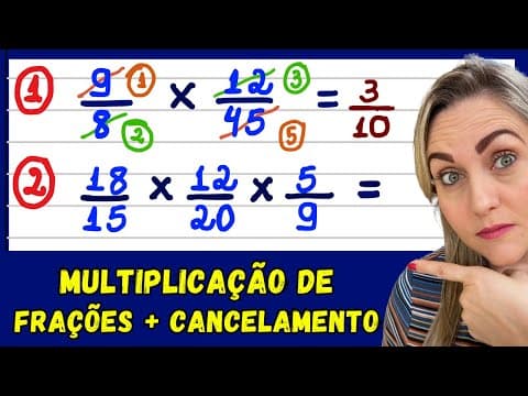 Thumbnail da aula: COMO MULTIPLICAR FRAÇÕES E TÉCNICA DO CANCELAMENTO. EXPLICAÇÃO DO CONTEÚDO! 📚🚀