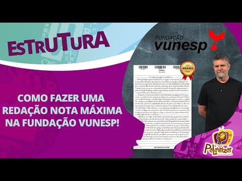 Thumbnail da aula: VUNESP Essay Writing - Maximum Score | How to Get There?!