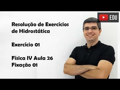 Thumbnail da aula: Hidrostática Exercícios Revisão para ENEM - 1