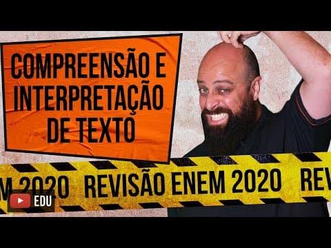 Thumbnail da aula: Compreensão e Interpretação de Texto – Revisão ENEM [Prof. Noslen]