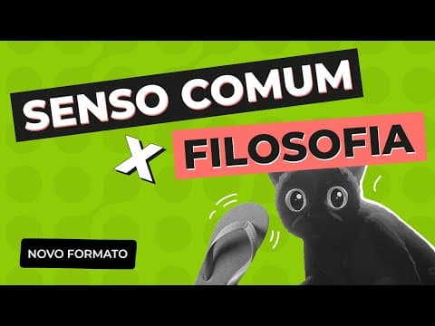 Thumbnail da aula: SENSO COMUM x FILOSOFIA | Filosofia para o Enem | Ernani Silva