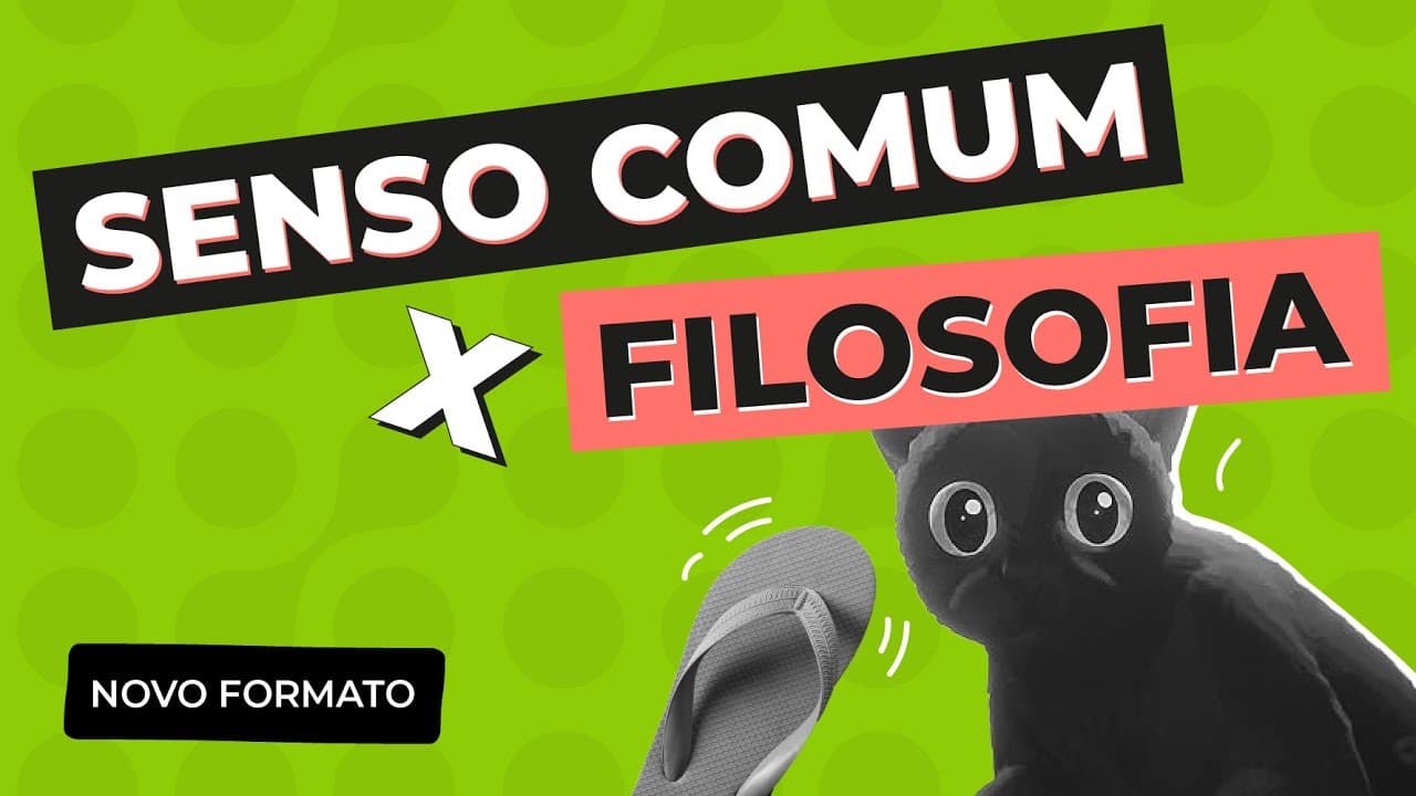 Thumbnail: SENSO COMUM x FILOSOFIA | Filosofia para o Enem | Ernani Silva