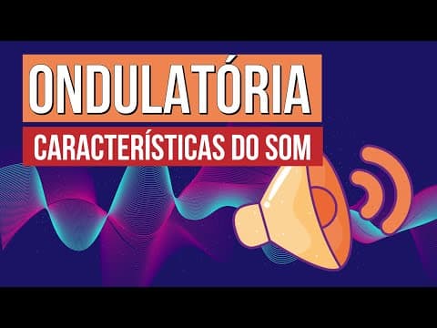 Thumbnail da aula: ONDULATÓRIA: características do som | Física para o Enem Flaverson Messias Batista