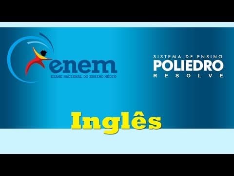 Thumbnail da aula: Poliedro Resolve Enem 2013 - Inglês