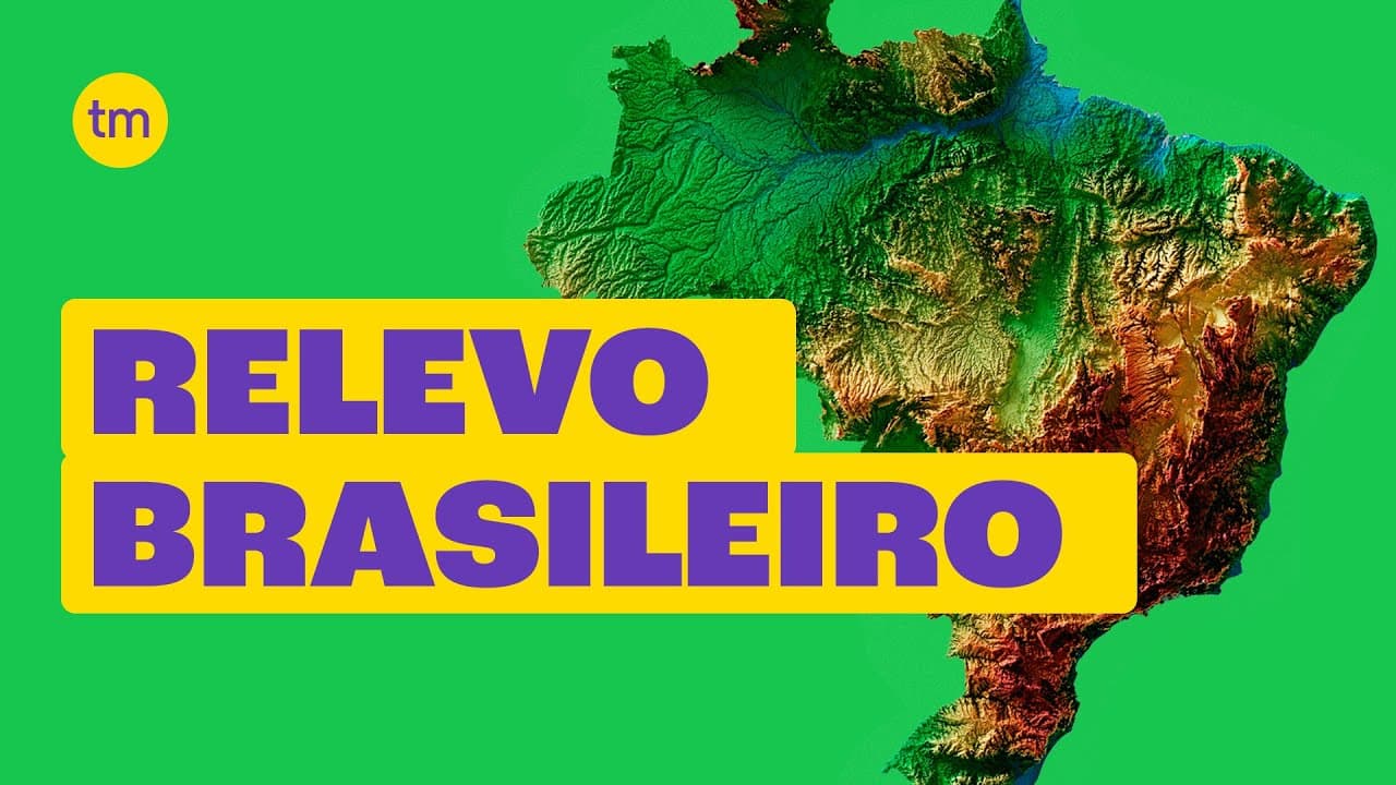 Thumbnail: RELEVO BRASILEIRO | Tipos, Formas e Características
