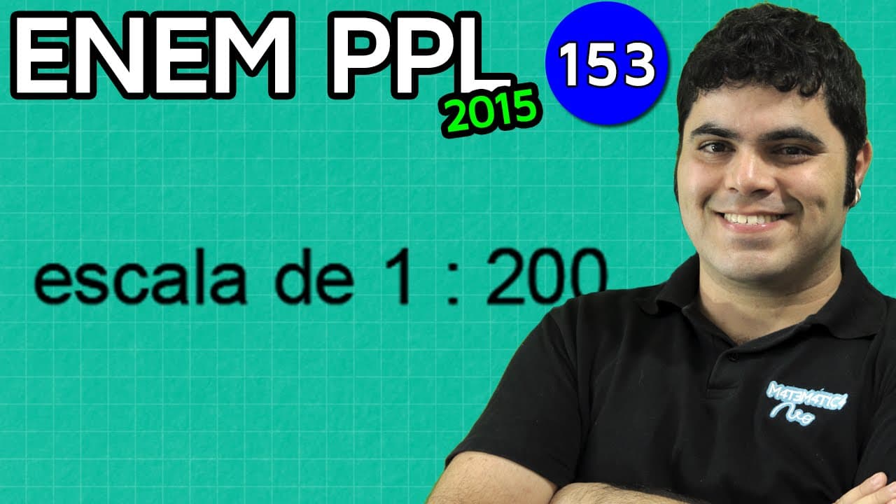 Thumbnail: ENEM PPL 2015 Matemática #18 - Escala e Conversão de Metros para Centímetros