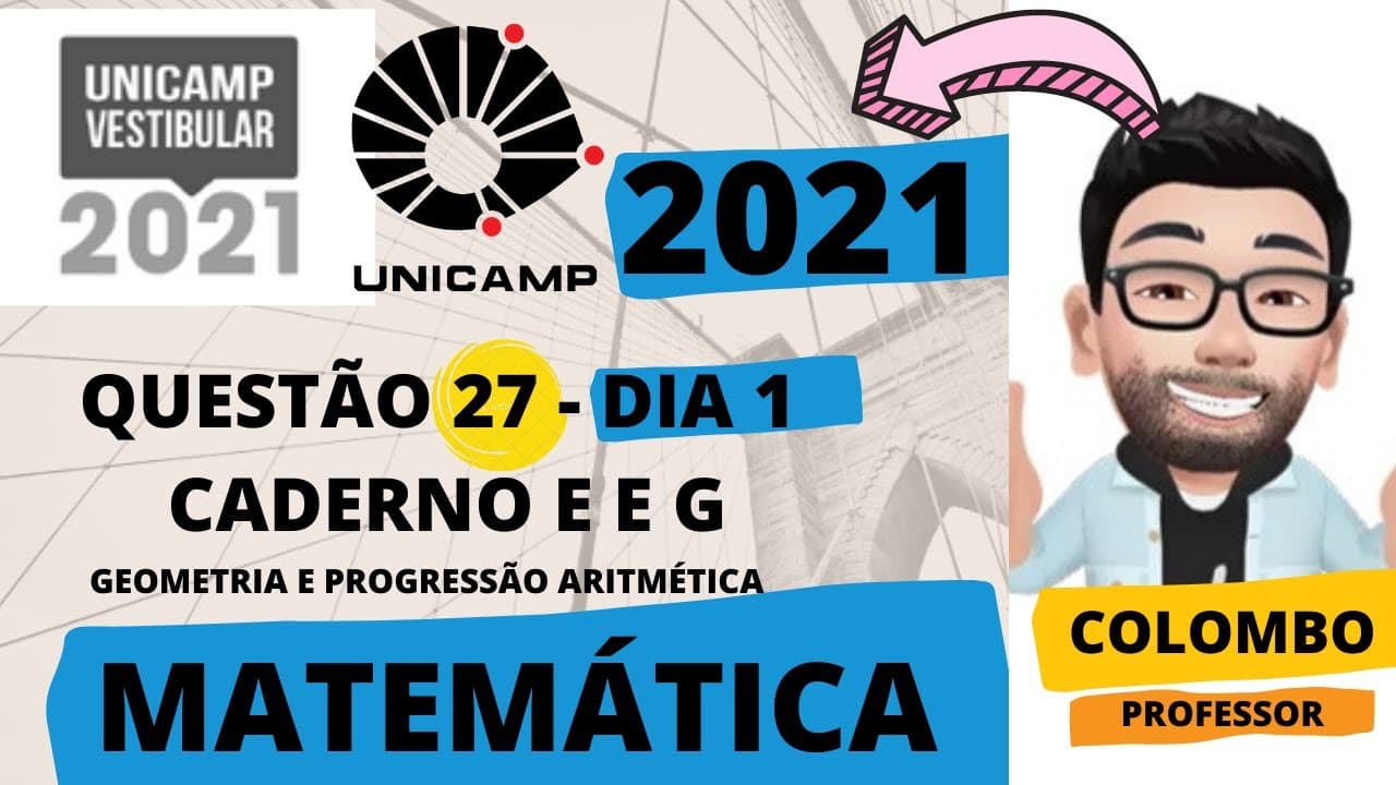 Thumbnail: Vestibular UNICAMP 2021. Matemática - "Considere que os ângulos internos de um triângulo... "