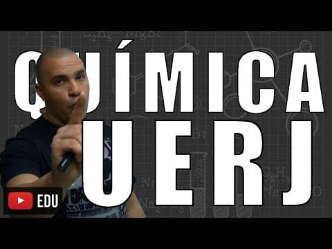Thumbnail da aula: [Questão Comentada] - UERJ - Tema: ESTEQUIOMETRIA E OXIDAÇÃO