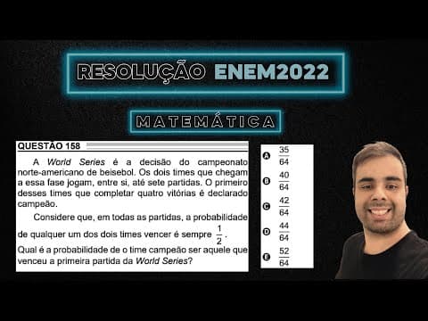 Thumbnail da aula: ENEM 2022 A World Series é a decisão do campeonato norte-americano de beisebol. Os dois times que