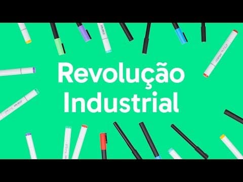 Thumbnail da aula: REVOLUÇÃO INDUSTRIAL: RESUMO PARA VESTIBULAR | HISTÓRIA | QUER QUE DESENHE?