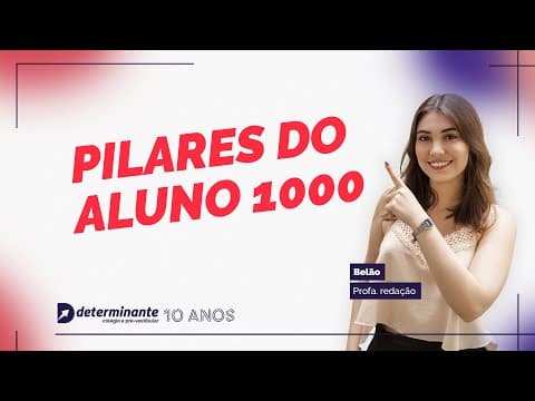 Thumbnail da aula: Redação Enem - Pilares do aluno 1000 | Profa. Belão