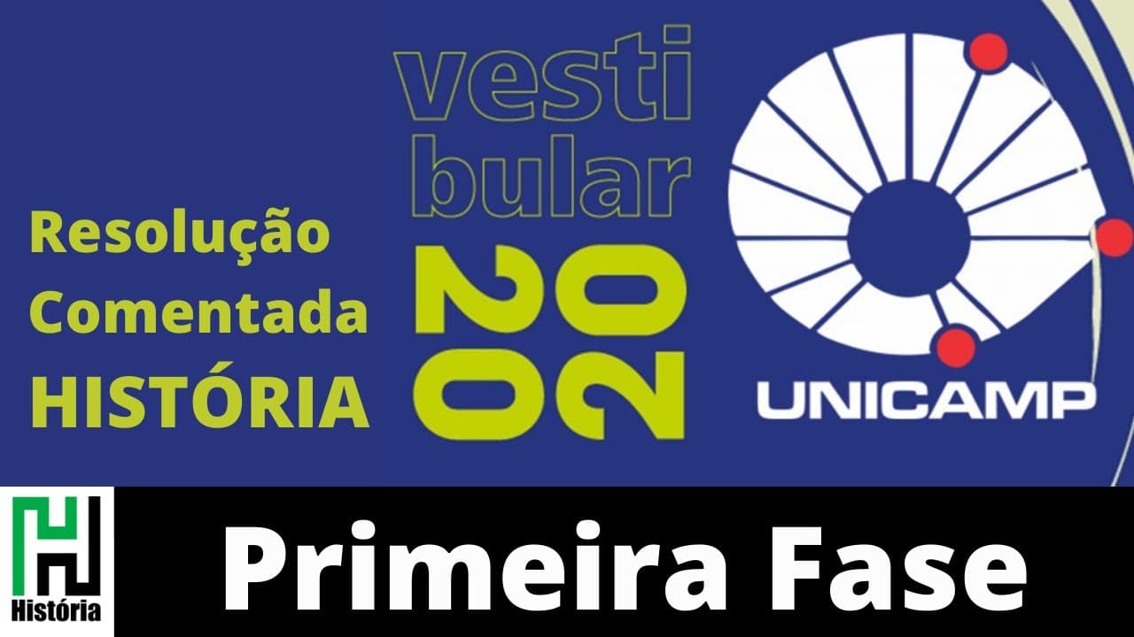 Thumbnail: UNICAMP 2020 Resolução Primeira Fase História