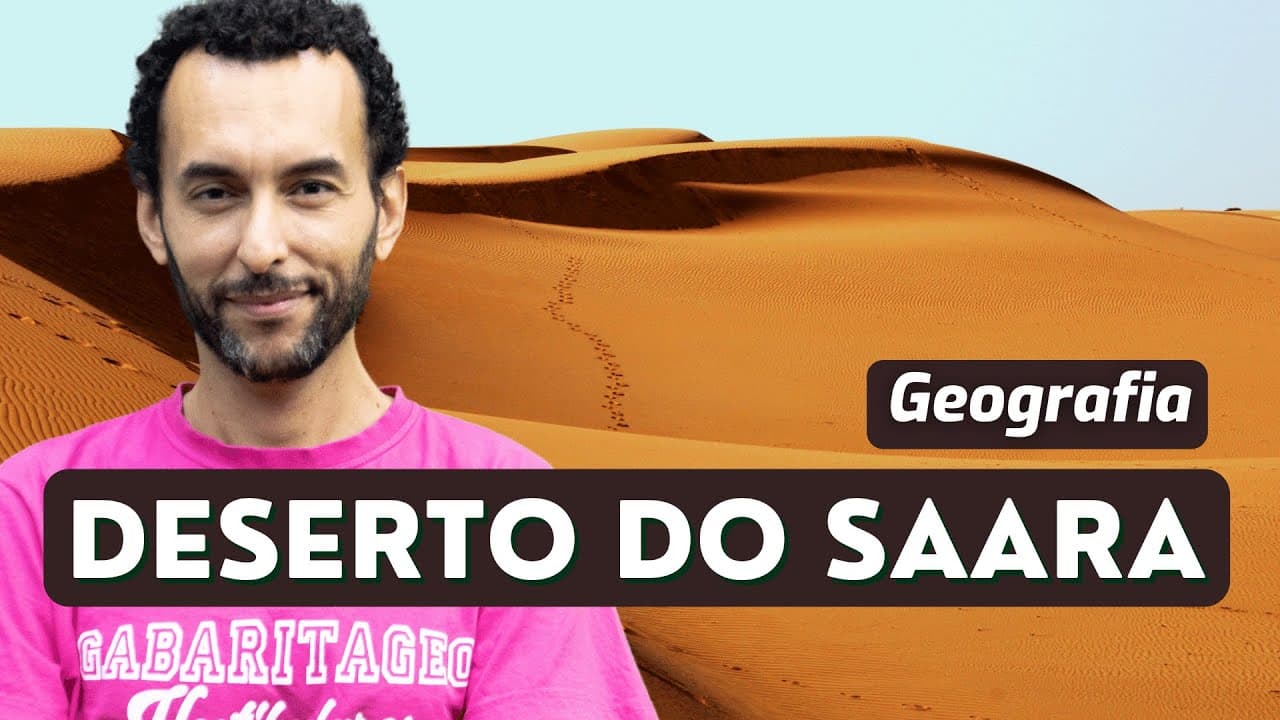 Thumbnail: | Características do Deserto do SAARA | Erg | Reg | Hamada | Aula 02