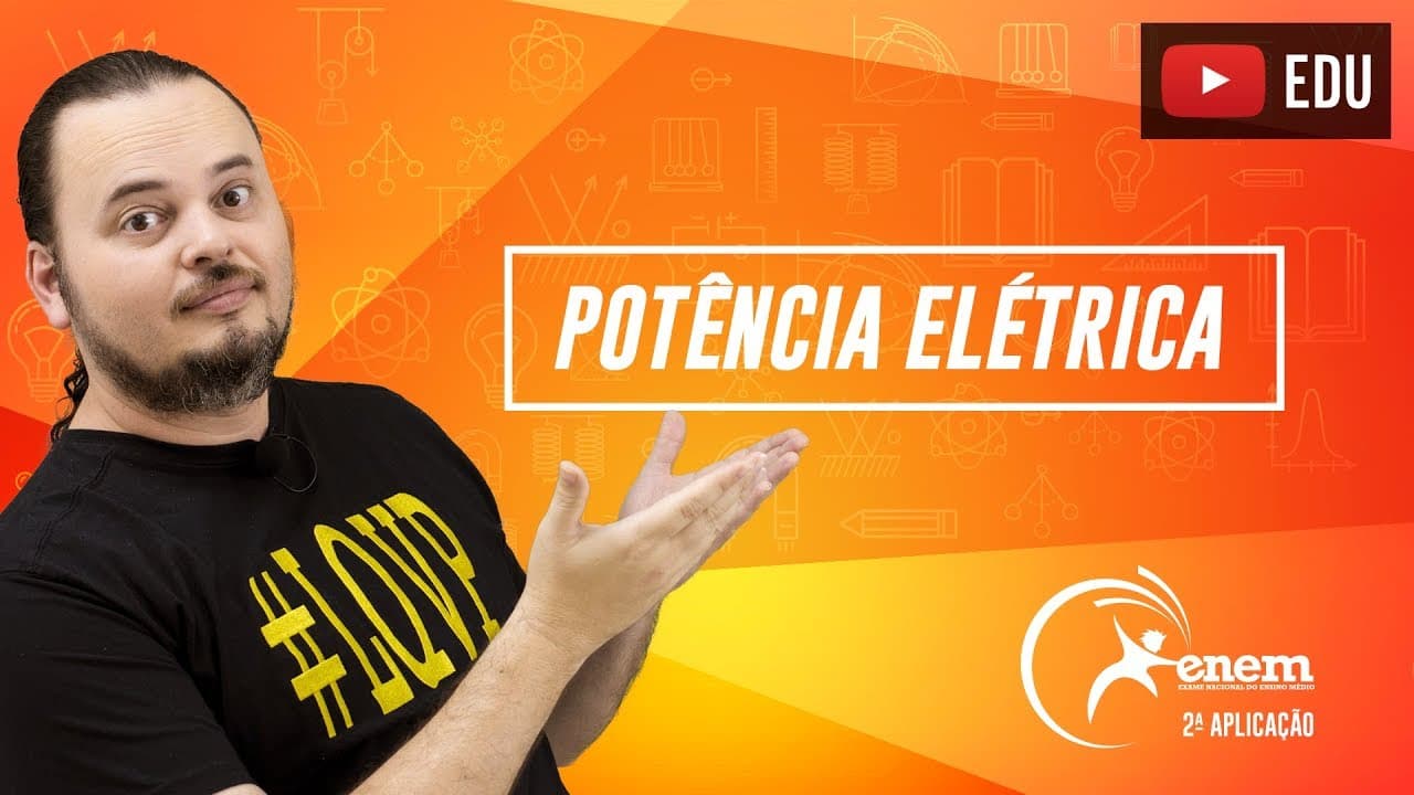 Thumbnail: LED | Potência | consumo de energia elétrica | Questão ENEM PPL 2016