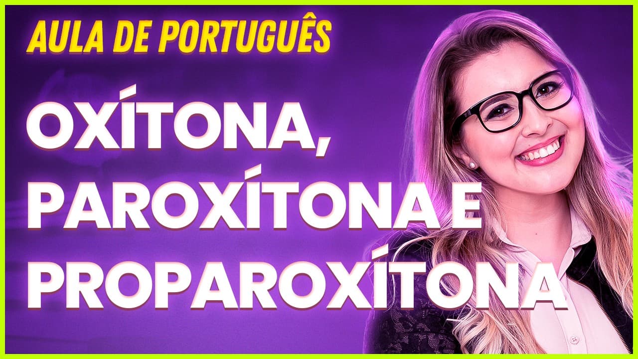Thumbnail: SÍLABA TÔNICA: OXÍTONA, PAROXÍTONA E PROPAROXÍTONA (Gramática para Concursos) - Professora Pamba