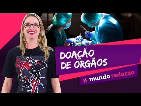 Thumbnail da aula: ❤️ Proposta de Redação ENEM - Doação de Órgãos no Brasil