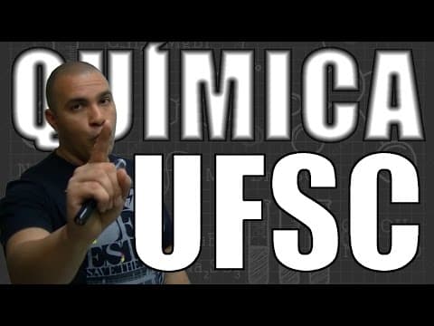 Thumbnail da aula: [Questão Comentada] - UFSC - PORCENTAGEM + SOLUÇÕES + DENSIDADE