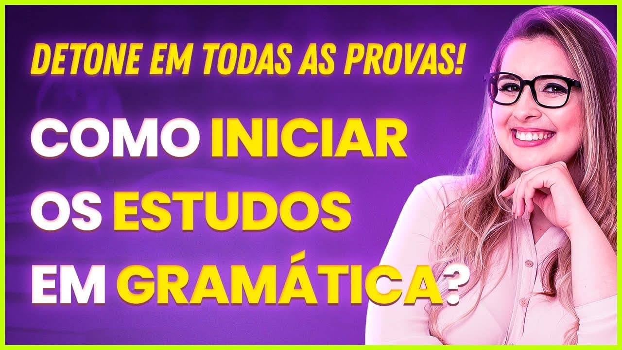 Thumbnail: 😍 COMO ESTUDAR GRAMÁTICA DA FORMA CORRETA? - Profa. Pamba