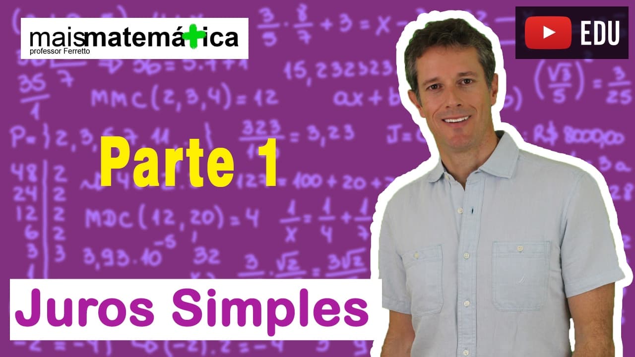 Thumbnail: Matemática Básica - Aula 28 - Juros Simples (parte 1)