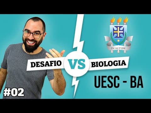 Thumbnail da aula: Me confundi com o enunciado da UESC?? - Desafio Biologia - Prof Guilherme