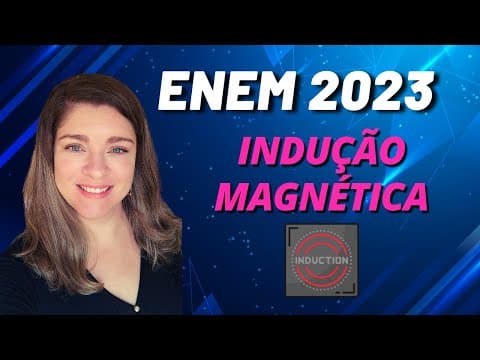Thumbnail da aula: Eletromagnetismo | (Enem 2023) O fogão por indução funciona a partir do surgimento de uma corrente