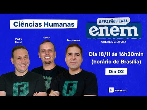 Thumbnail da aula: Revisão Final ENEM 2021 - Aula 2 - Ciências Humanas